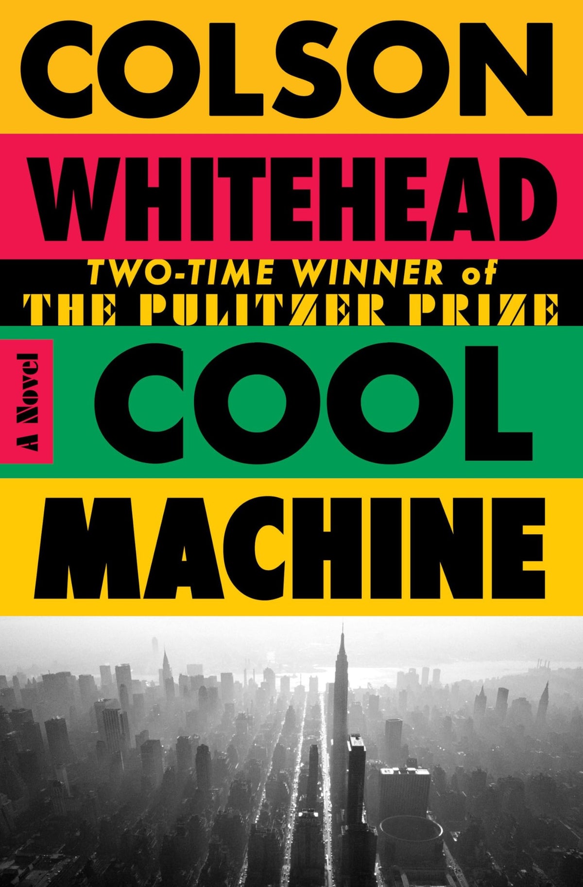 Cool Machine: A Novel (The Harlem Trilogy)