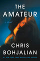 The Amateur A Novel