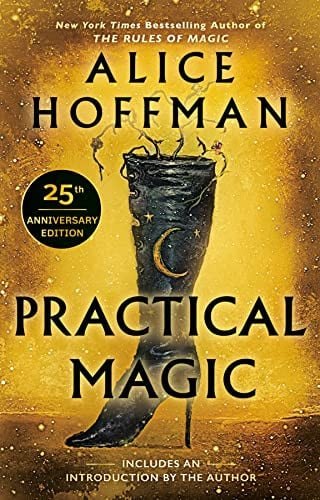 Practical Magic 25th Anniversary Edition