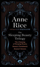 The Sleeping Beauty Trilogy Box Set The Claiming of Sleeping Beauty; Beauty's Punishment; Beauty's Release