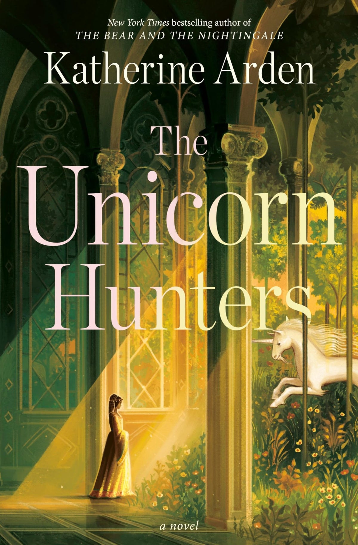 The unicorn hunters: a novel