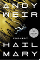 Project Hail Mary: a novel