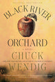 Black river orchard: A Novel
