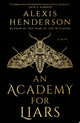 An Academy for Liars