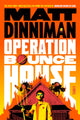 Operation Bounce House