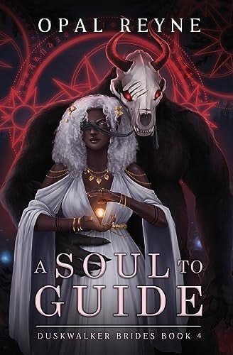 A soul to guide: duskwalker brides book four