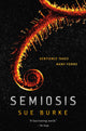 Semiosis A Novel