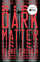 Dark matter: a novel