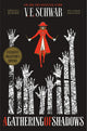 A Gathering of Shadows Collector's Edition A Novel