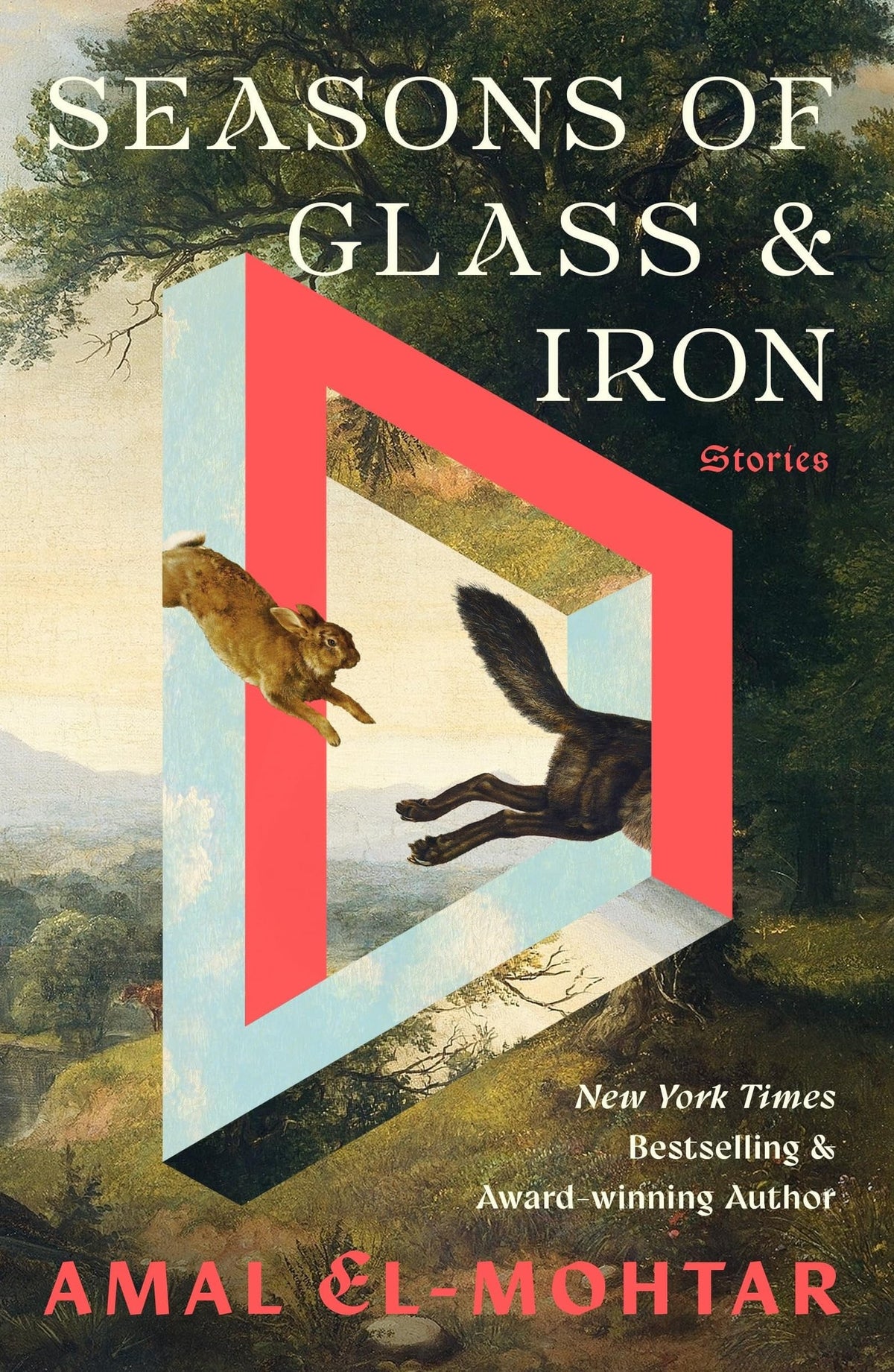 Seasons of glass and iron: stories