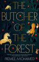 The butcher of the forest