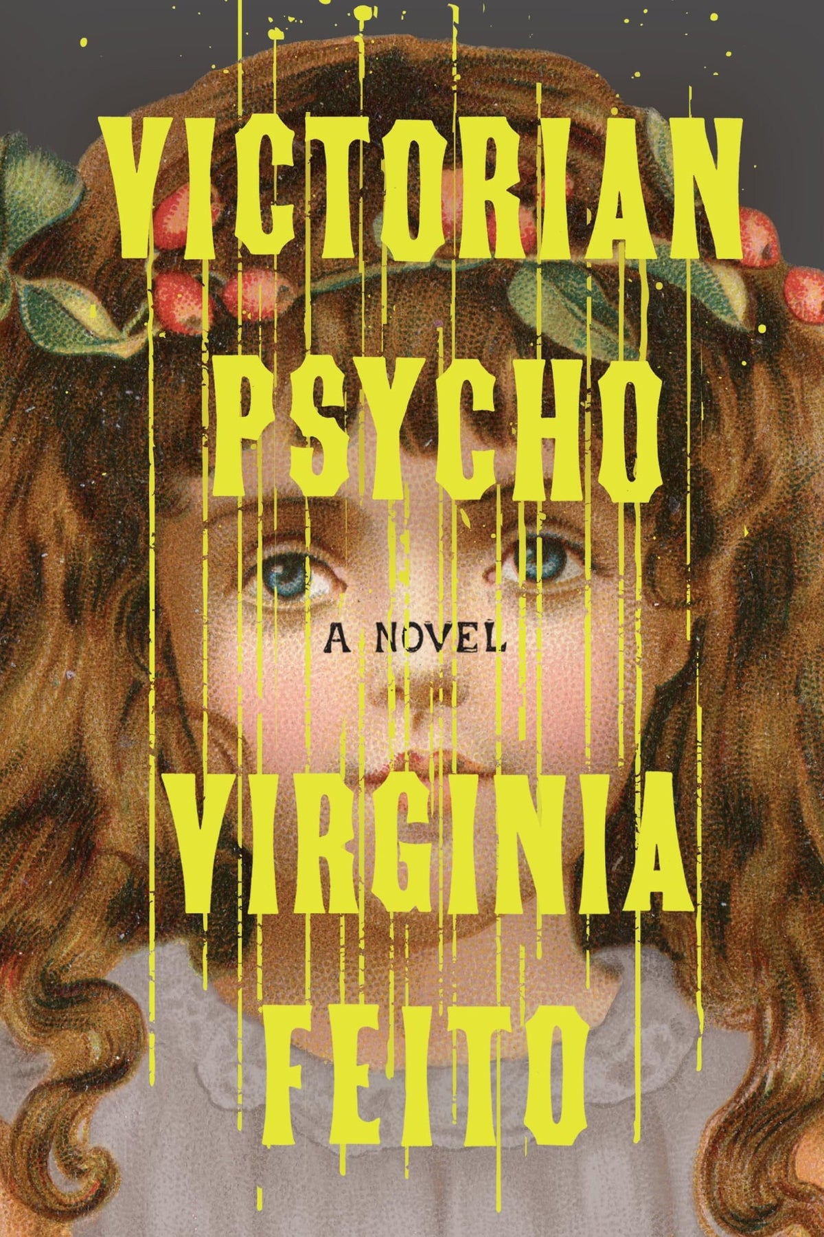 Victorian Psycho - A Novel