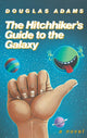 The Hitchhiker's Guide to the Galaxy 25th Anniversary Edition A Novel