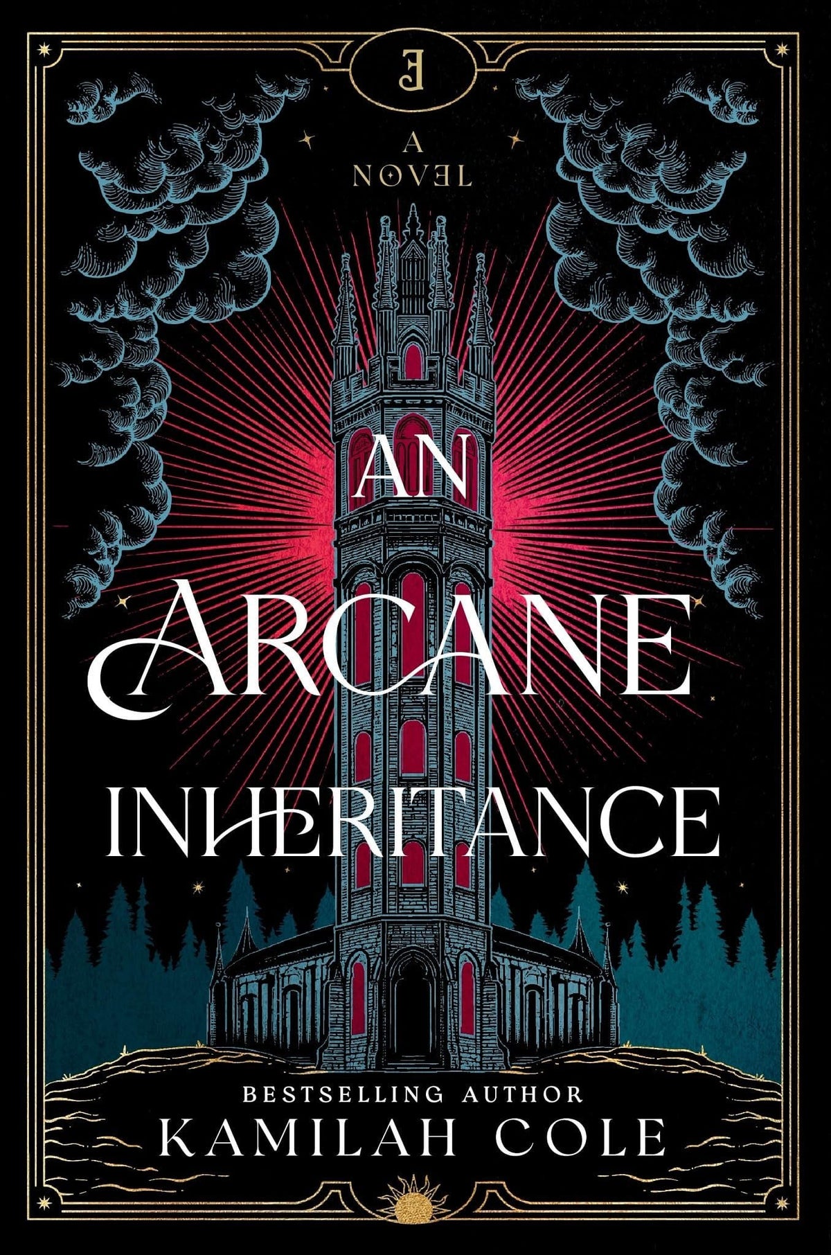 An arcane inheritance: a novel