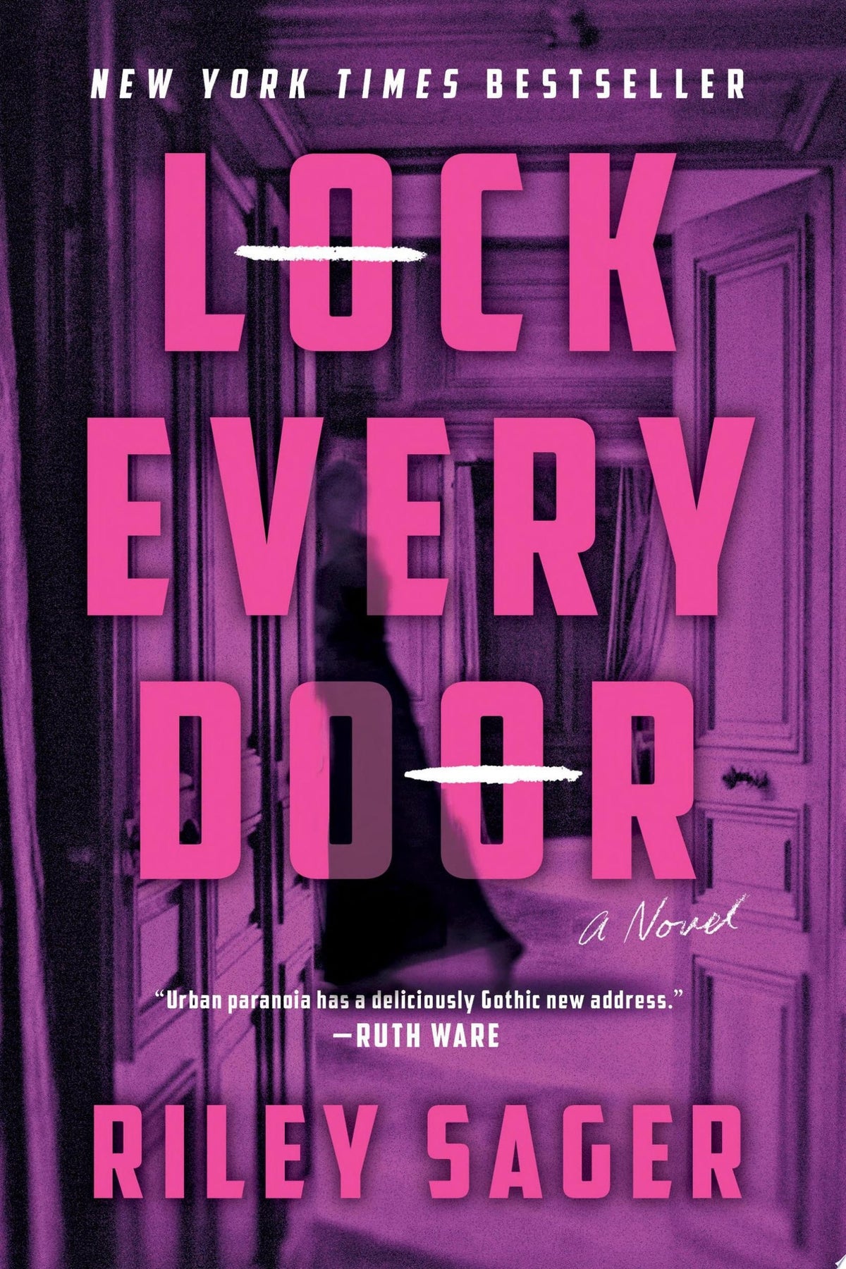 Lock Every Door A Novel