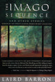 The Imago Sequence and Other Stories