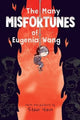 The many misfortunes of Eugenia Wang