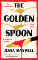 The golden spoon: a novel