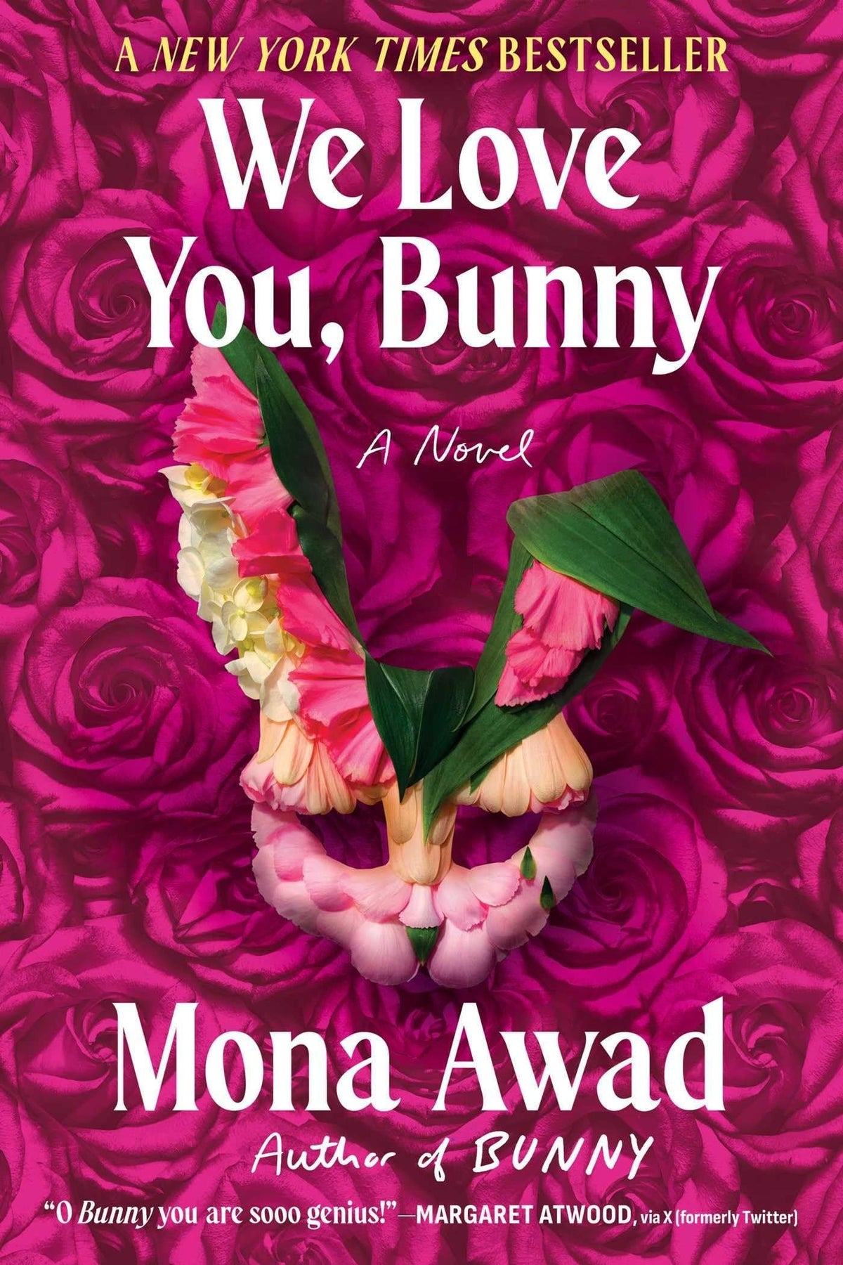 We Love You, Bunny: A Novel