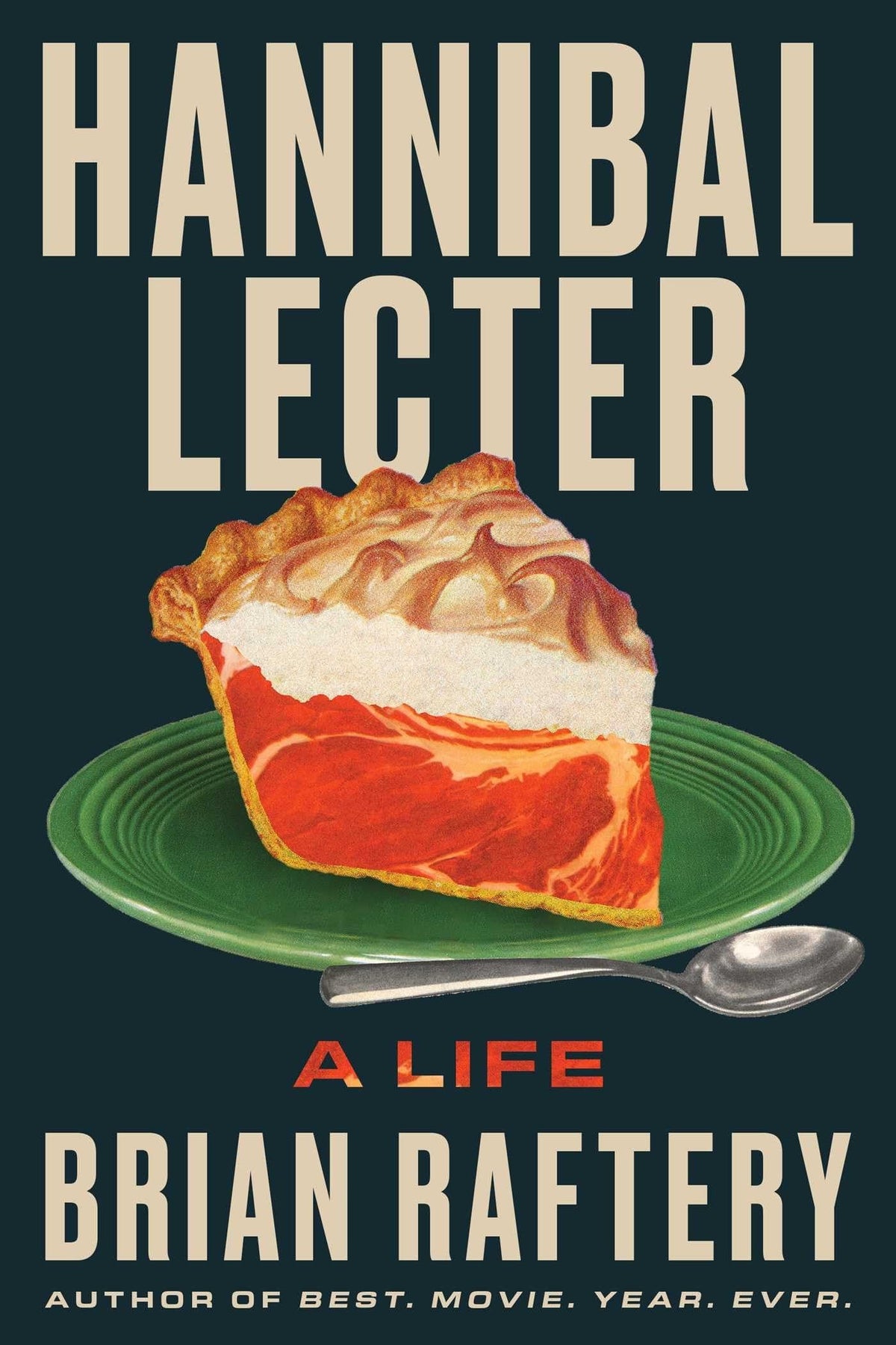 Hannibal Lecter: A Life