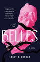 The Belles: A Novel
