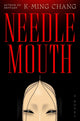 Needlemouth: a novel