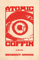 Atomic Coffin