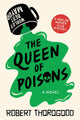 The Queen of Poisons A Novel