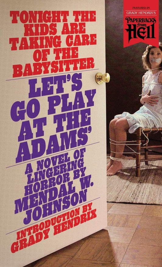 Let's go play at the Adams'