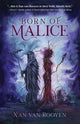Born of Malice (Unraveled Realms)