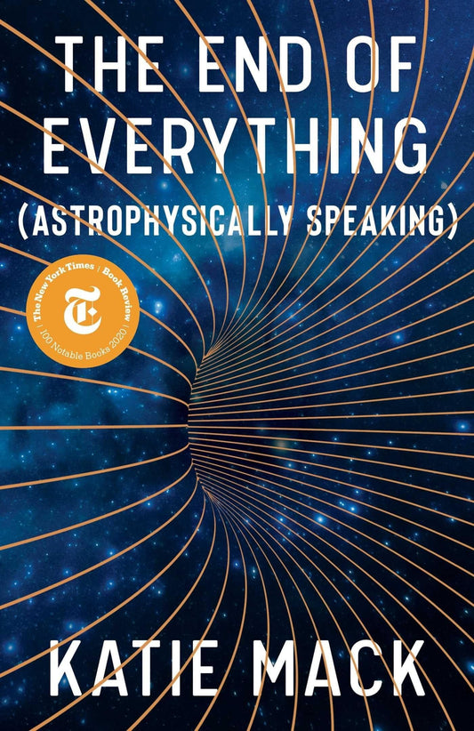 The end of everything: (astrophysically speaking)
