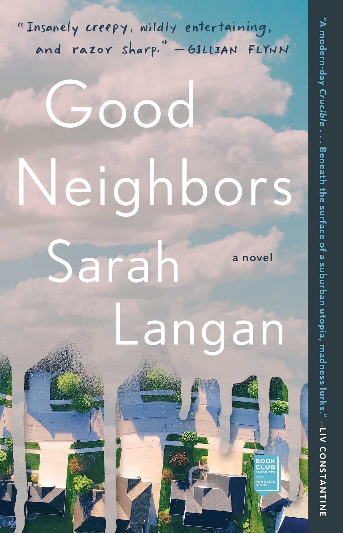 Good Neighbors A Novel