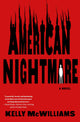 American Nightmare: A Novel