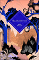 Frankenstein: or the modern Prometheus