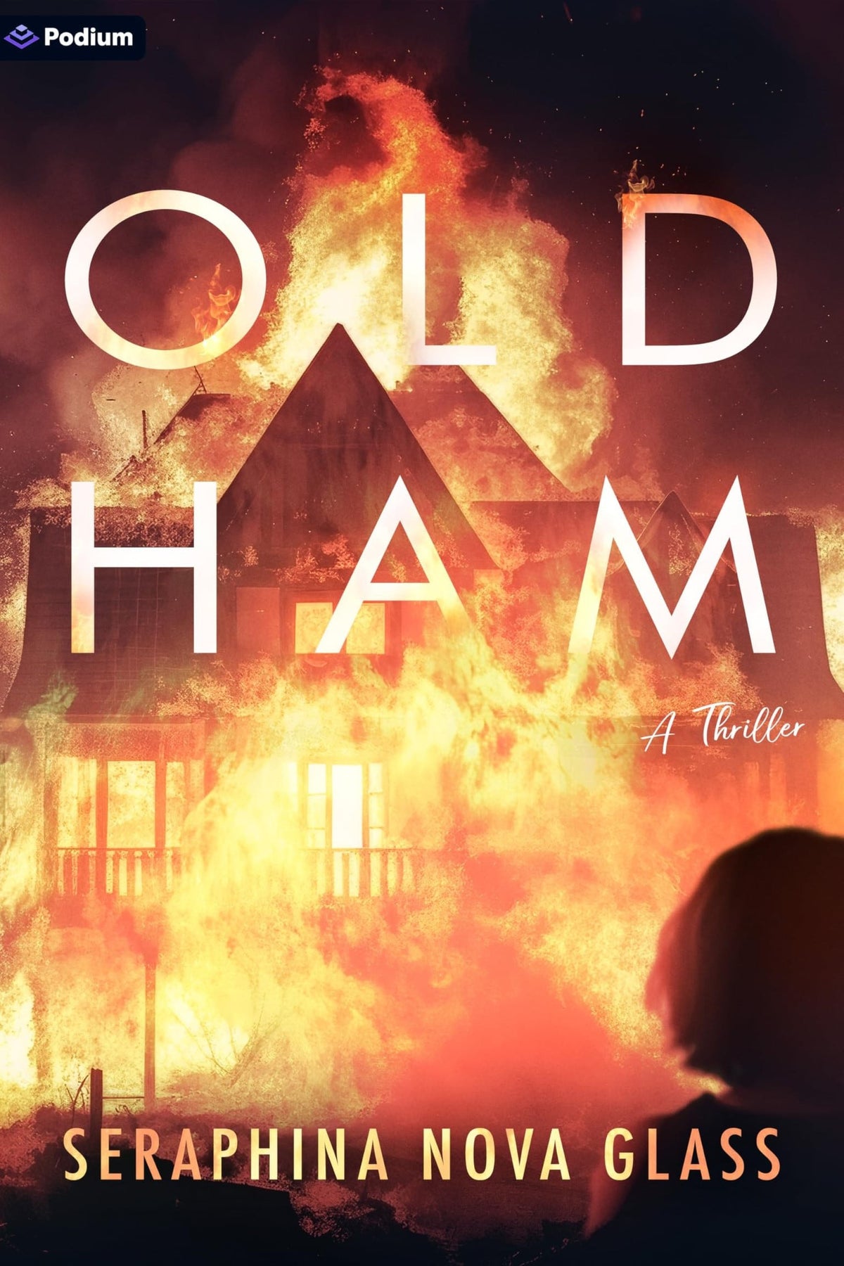Old Ham: A Thriller