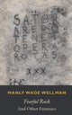 Fearful Rock and Other Fantasies