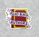 Read Black Authors vinyl sticker