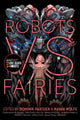 Robots vs. Fairies by