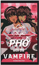 Late Night Pho with the Vampire