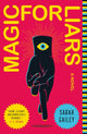 Magic For Liars: A Novel