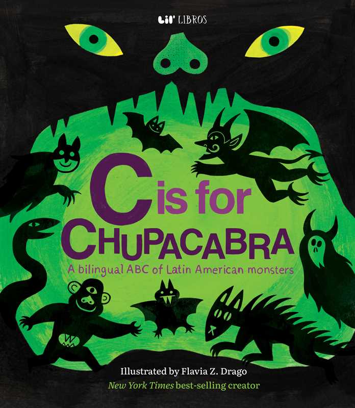 C is for Chupacabra (Bilingual: English & Spanish) by
