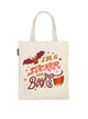 I'm A Sucker For Books Tote