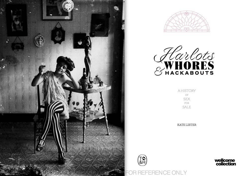 Harlots, Whores & Hackabouts: A History of Sex for Sale