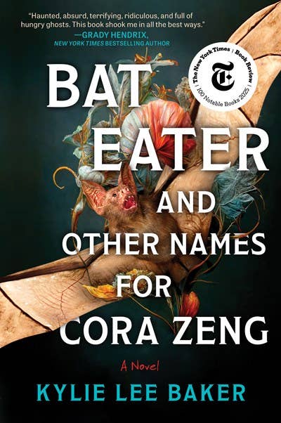 Bat Eater and Other Names for Cora Zeng:  Kylie Lee Baker