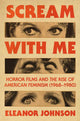 Scream with Me by Eleanor Johnson