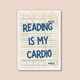 Reading is my Cardio | Sticker