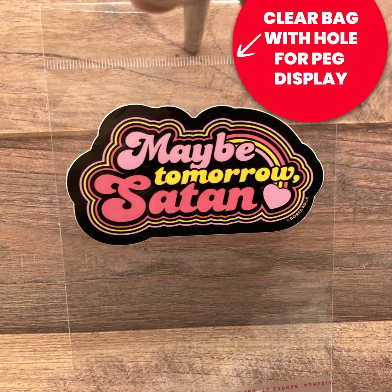 Maybe Tomorrow Satan Die Cut Sticker