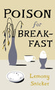 Poison for Breakfast: