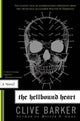 Hellbound Heart, The : Clive Barker