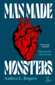 Man Made Monsters (Paperback)